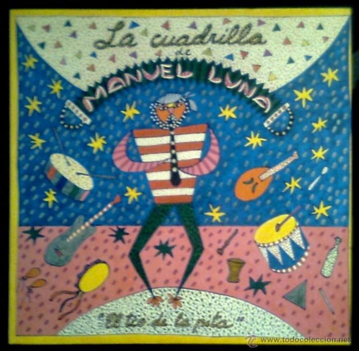 42406930 - La Cuadrilla de Manuel Luna - El tio de la Pita (Folklore castellano) 1982