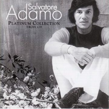 45451b87c7acda9272cc5276b3e93816 - Salvatore Adamo – Platinum Collection (3CD Box Set) 2005