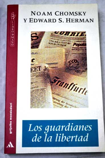 527989 - Los Guardianes de la libertad: propaganda, desinformación y consenso en los medios de comunicación d