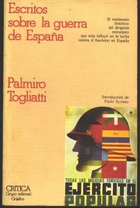 88066 escritos sobre la guerra de espana - Escritos sobre la Guerra de España - Palmiro Togliatti