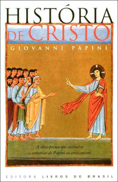 9789723828078 - Historia de Cristo - Giovanni Papini