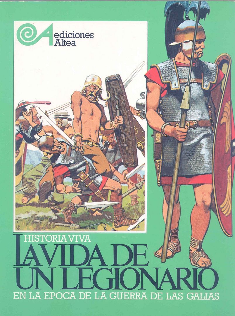 0 30 - La vida de un legionario en la época de la Guerra de las Galias