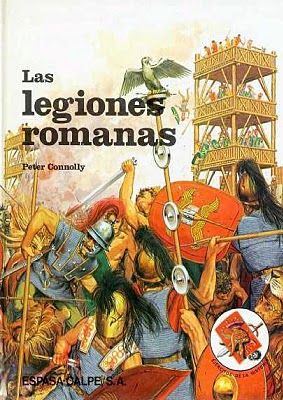 0 32 - Las Legiones Romanas - Peter Connolly
