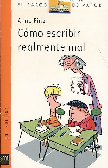 0 44 - Cómo escribir realmente mal - Anne Fine