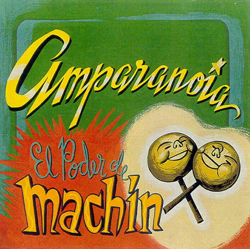 Amparanoia El Poder De Machin Frontal - Amparanoia - El Poder De Machin
