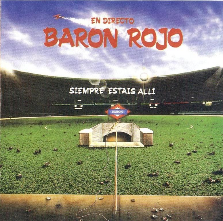 BaronRojo SiempreEstaisAllC3AD - Baron Rojo - Siempre Estais Allí (En Vivo) (1985)