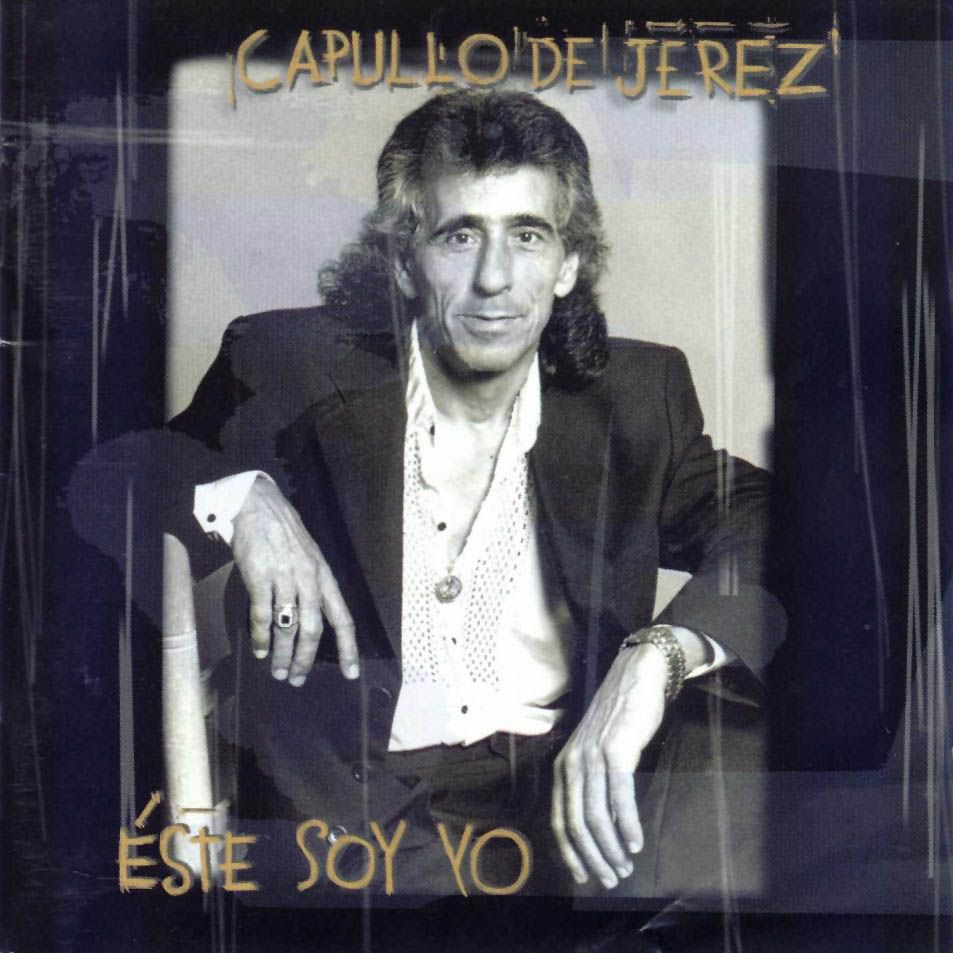 Capullo De Jerez Este Soy Yo Frontal - Capullo de Jerez - Este Soy Yo