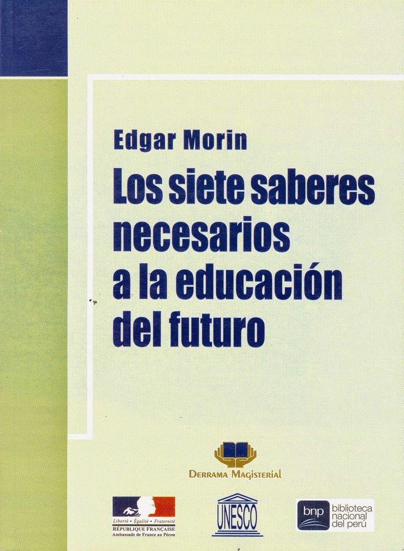 CaratulaLossietesaberesnecesarios - Siete saberes necesarios para la educación del futuro - Edgar Morin