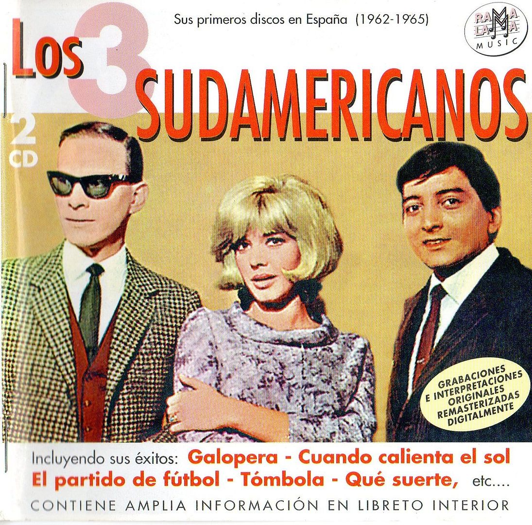 Copiadeimg058 - Los tres Sudamericanos - Sus primeros discos en España (2 CDS)