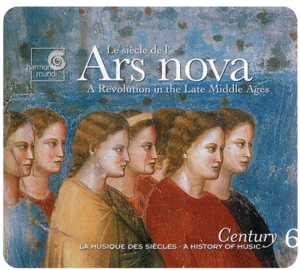 CoverFront 3 - Harmonia Mundi - An intellectual revolution in music - Ars Nova, A Revolution in the Late Middle Ages