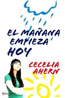 El manana empieza hoy - EL MAÑANA EMPIEZA HOY - Cecelia Ahern