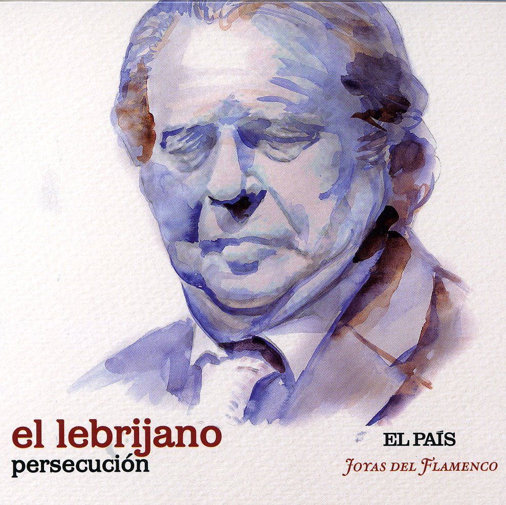 El2BLebrijano2B 2BPersecucion2B28frontal29 - Joyas del flamenco. El Lebrijano - Persecución
