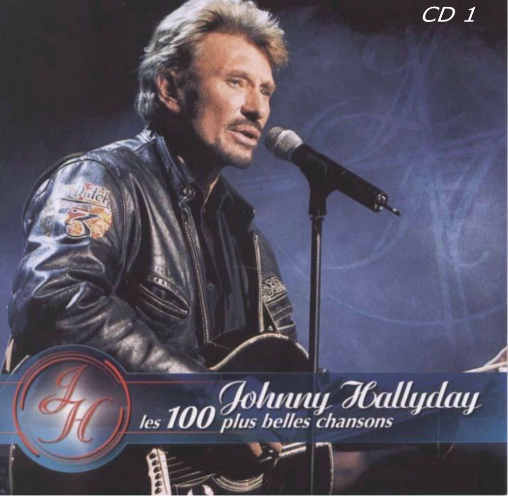 JH 10020belles CD1 - Johnny Hallyday - Coffret les 100 plus belles chansons