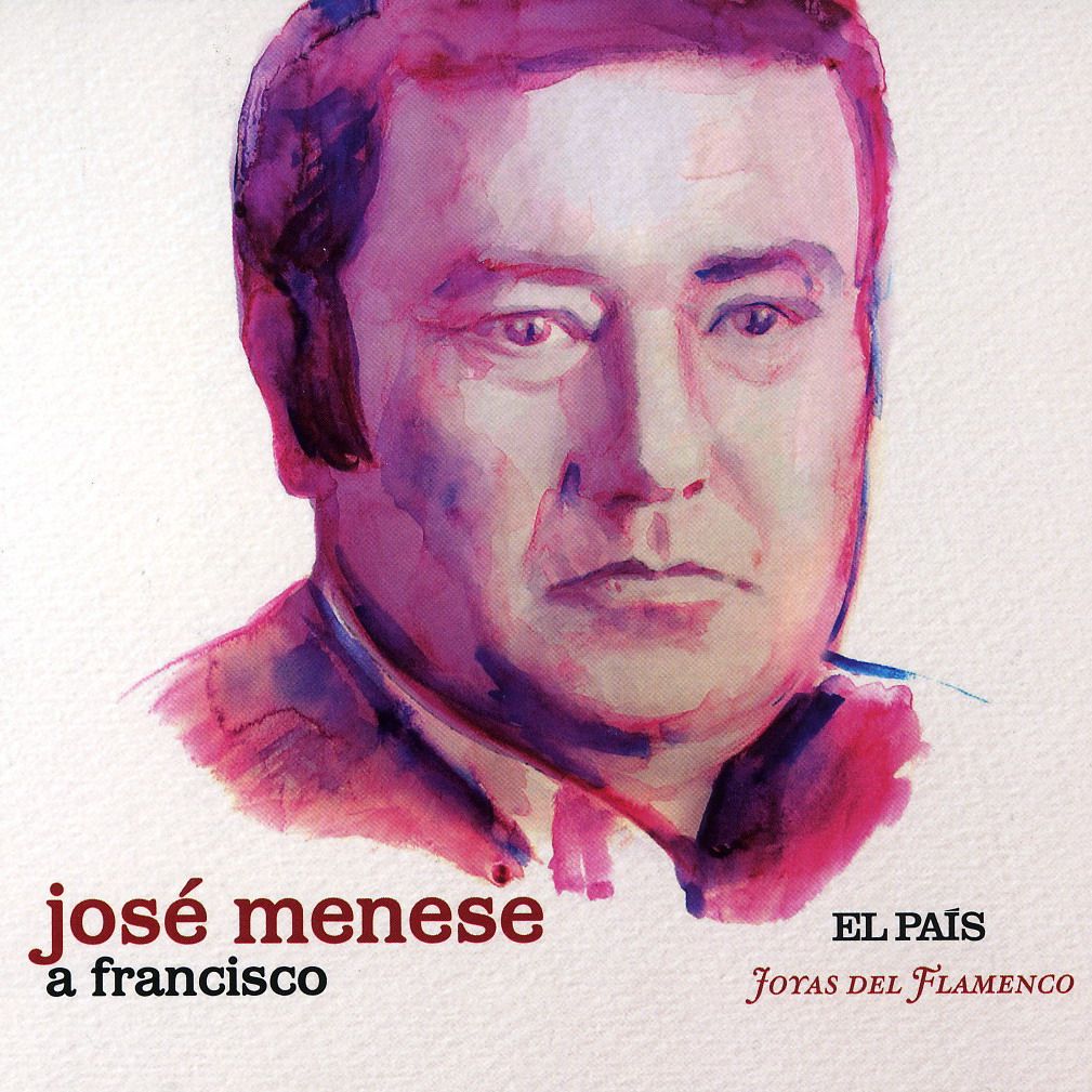 Jose2BMenese2B 2BA2BFrancisco2B28frontal29 - Joyas del flamenco. José Menese - A Francisco