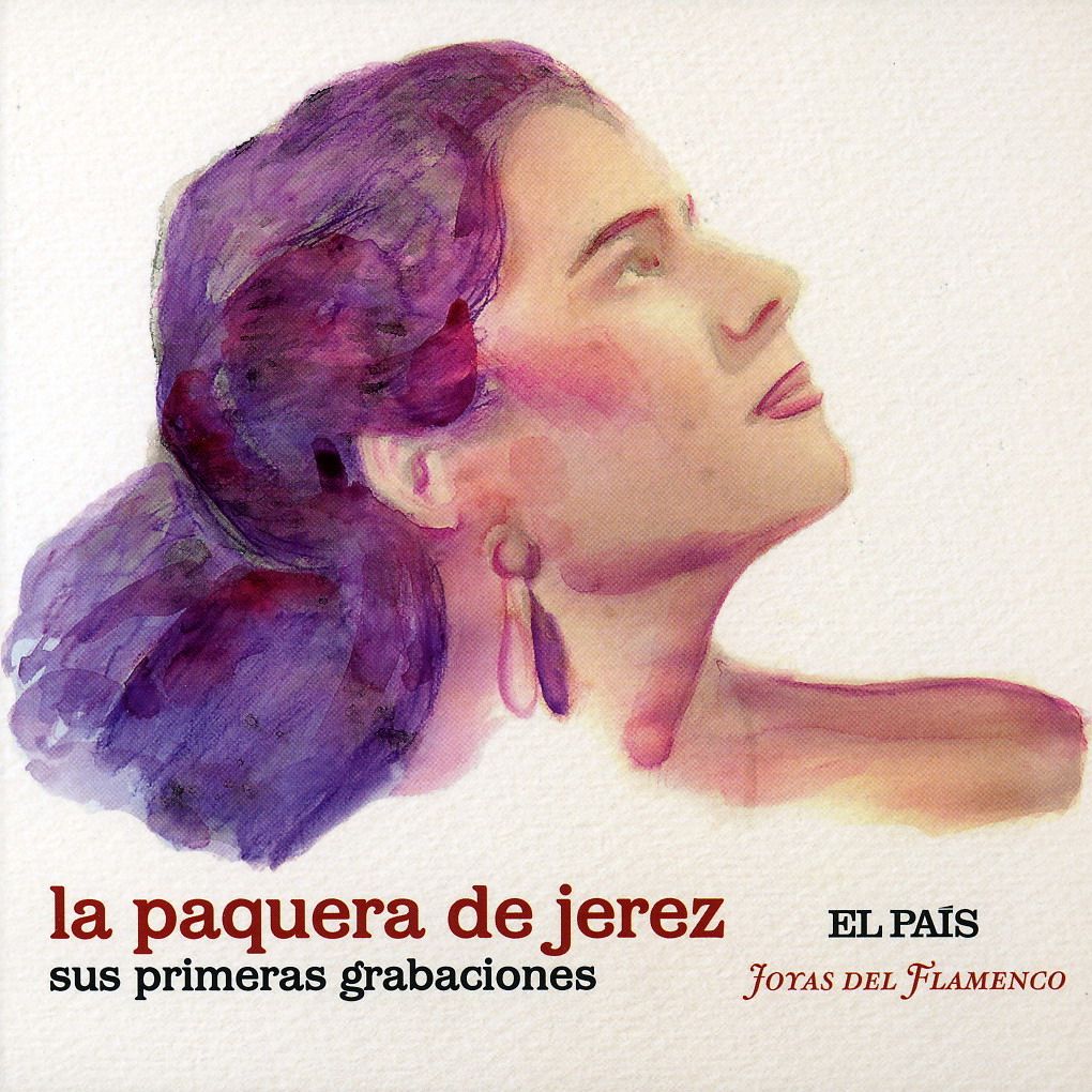 La2BPaquera2Bde2BJerez2B 2BSus2Bprimeras2Bgrabaciones2B28frontal29 - Joyas del Flamenco (Coleccionable) (2008)
