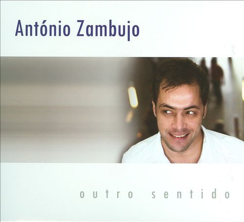 MI0000866306 - Antonio Zambujo - Outro sentido 2008