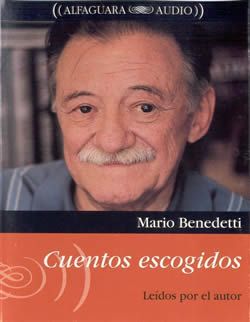 Mario Benedetti   1995   Cuentos Escogidos Leidos Por El Autor - Cuentos escogidos leidos por el autor - Mario Benedetti 1995