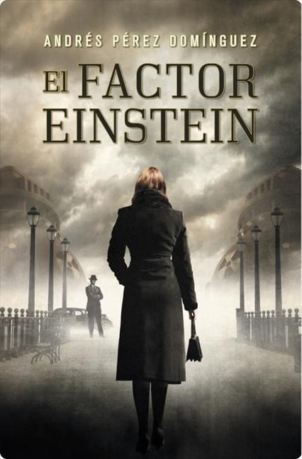 PORTADA LIBRO SPB0208885 MAX - El factor Einstein - Andres Perez Dominguez