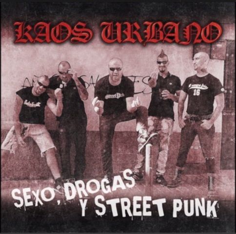 Portada 2 - Kaos Urbano - Sexo,Drogas & Streetpunk