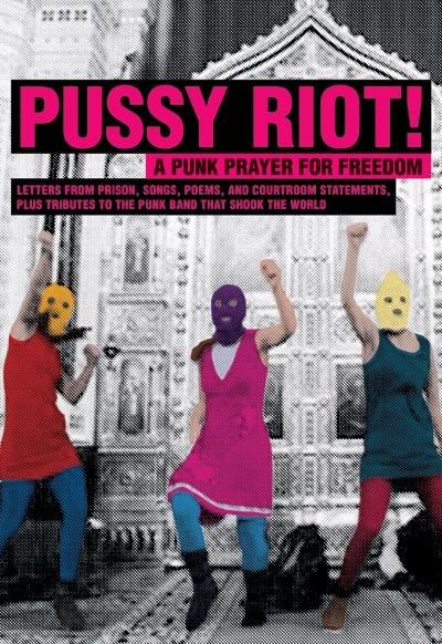 Pussy Riot Una plegaria punk 469740322 large - Pussy Riot, plegaria punk Tvrip Español