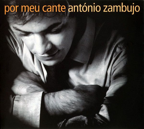 R 2743263 1299017413 - Antonio Zambujo - Por meu cante 2004