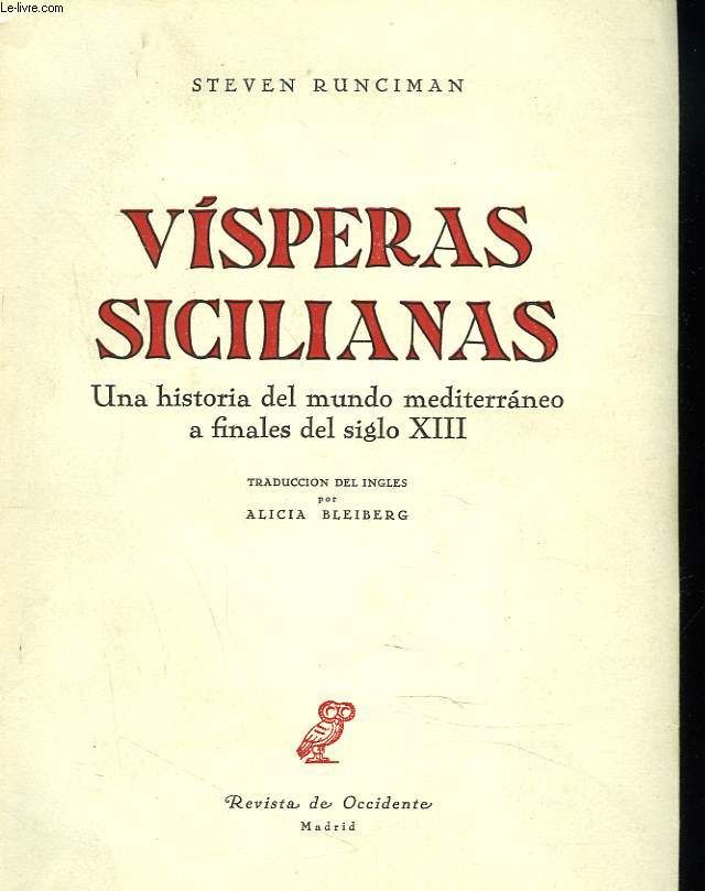 R260115844 - Las vísperas sicilianas - Steven Runciman