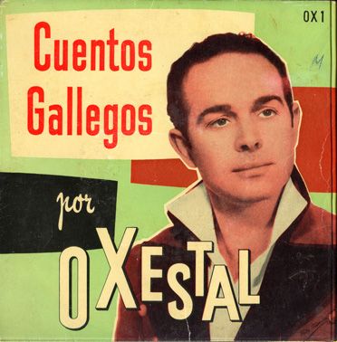 VinoTintoTrasera 6 - O'Xestal - Musica y Cuentos gallegos 1961
