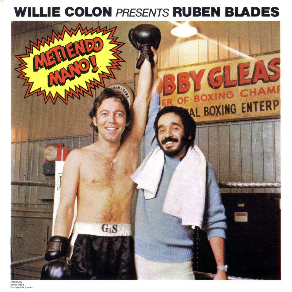 Willie Colon y Ruben Blades Metiendo Mano Frontal - Ruben Blades - Metiendo Mano 1977