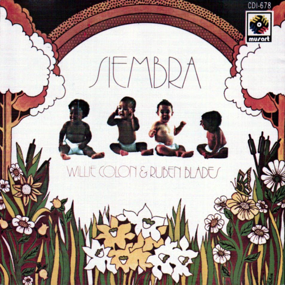 Willie Colon y Ruben Blades Siembra Frontal - Ruben Blades - Siembra (Special Edition) 1978