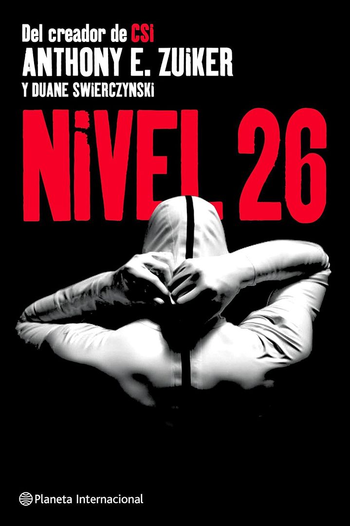Zuiker252025262520Swierczynski2520 2520Nivel252026252001 - Nivel 26 - Anthony E. Zuiker & Duane Swierczynski Louis