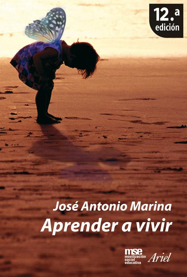 aprender a vivir 9788434444652 - Aprender a vivir - Jose Antonio Marina