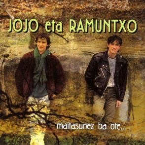 azala 1 - Jojo Eta Ramuntxo- Maitasunez Ba Ote... (1993)