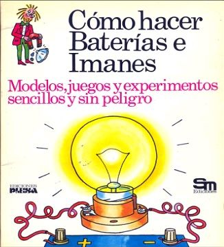 bateriaseimanes zps7ebe1243 - Como hacer baterias e imanes