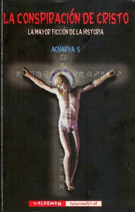conspiracion8uk - La conspiracion de Cristo - Acharya S.