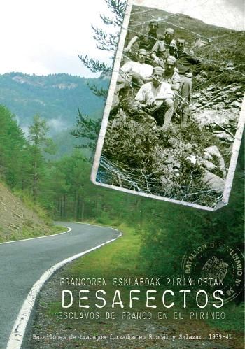 desafectosrv5ds4 - Desafectos. Esclavos de Franco en el Pirineo Dvdrip Español-Euskera