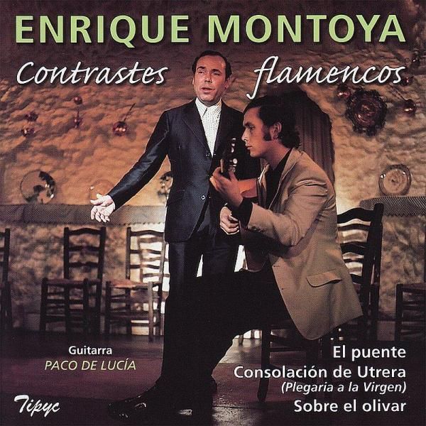 muy - Enrique Montoya con Paco de Lucia - Contrastes Flamencos