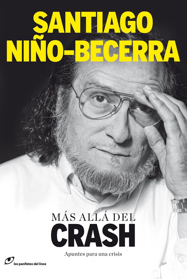 muy - Más Allá Del Crash. Apuntes Para Una Crisis - Santiago Niño-Becerra