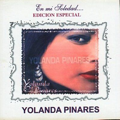 muy - Yolanda Pinares - En Mi Soledad