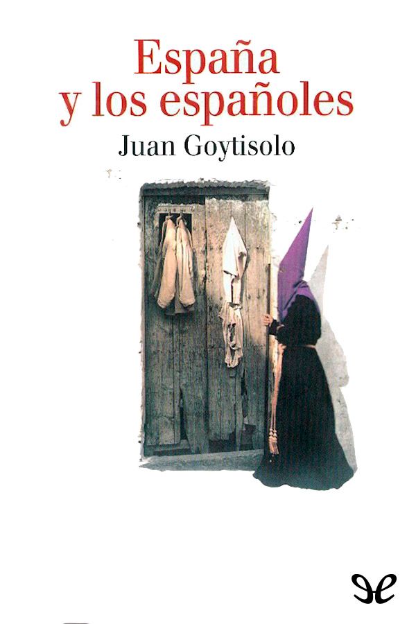 cover - España y los españoles - Juan Goytisolo