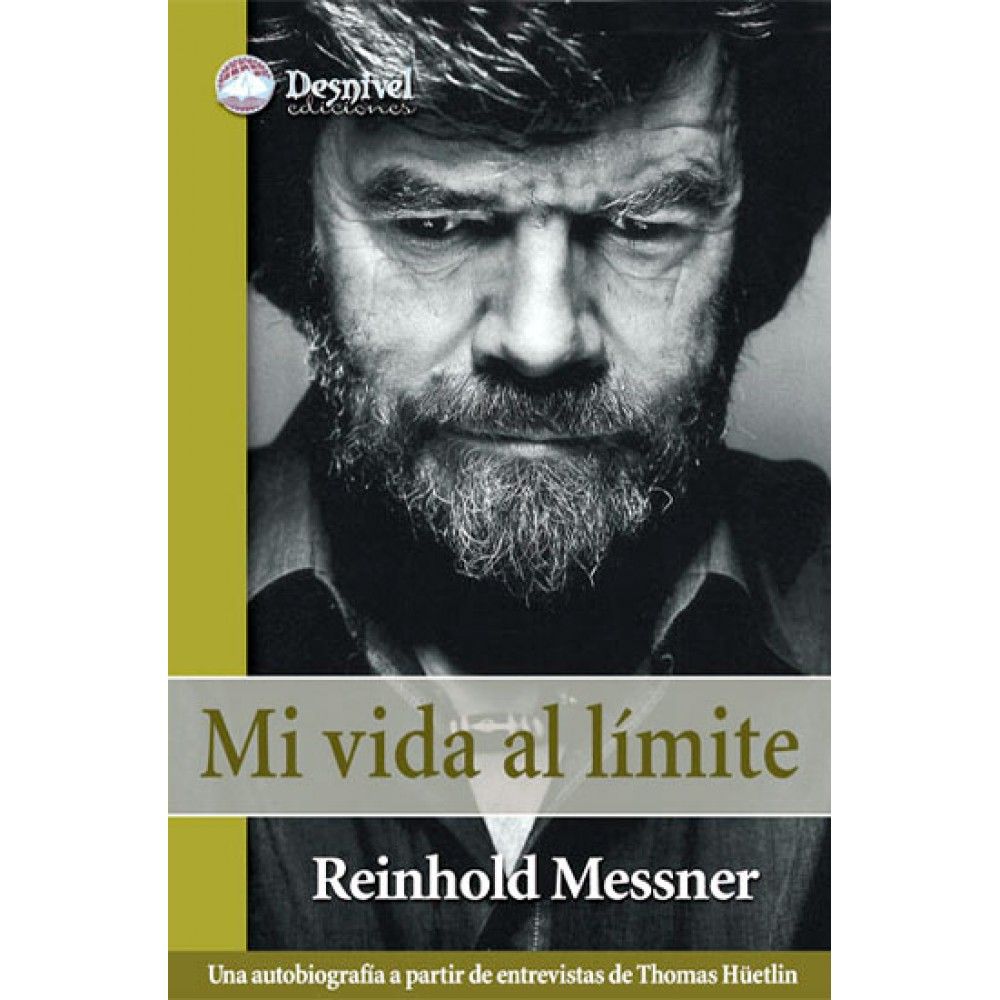 muy - Mi vida al límite - Messner Reinhold & Hüetlin Thomas