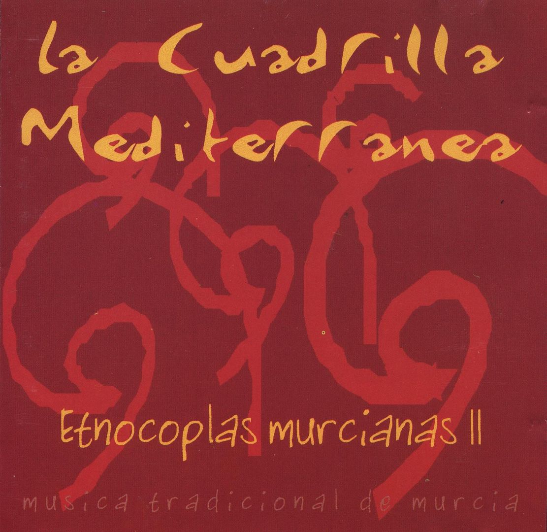 Portada - La Cuadrilla Mediterránea - Etnocoplas murcianas II