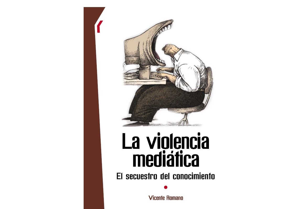 muy - La violencia mediatica. El secuestro del conocimiento