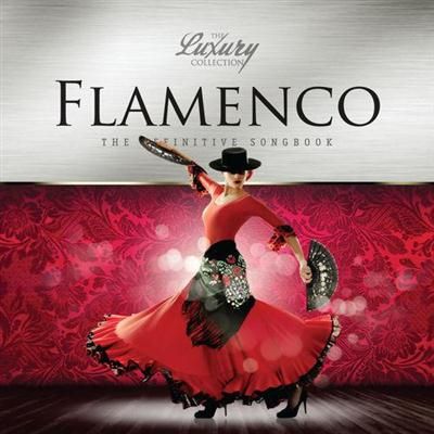 eb4693ad6c19220e96717221b13828b6 - Flamenco The Luxury Collection (2014) VA