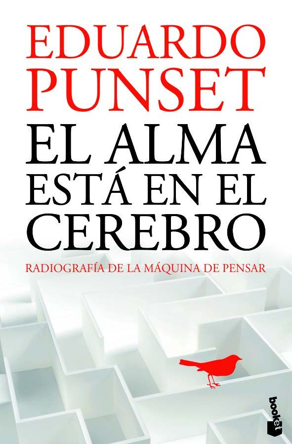 el alma esta en el cerebro 9788423320769 - El Alma Esta en El Cerebro - Eduardo Punset