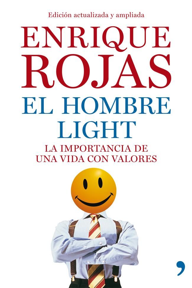 el hombre light 9788499981796 - El Hombre Light - Enrique Rojas Marcos