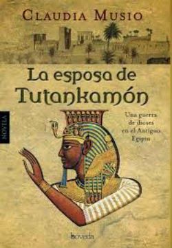 esposa tutankamon musio - la esposa de tutan kamon
