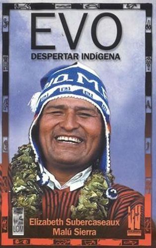 evo - Evo Morales Despertar indigena