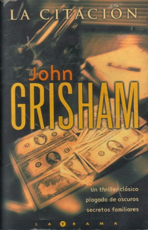 la citacion john grisham 13383 MLC2364647087 012012 F - La citación - John Grisham