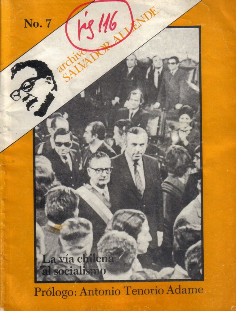 la via chilena al socialismo archivo salvador allende 7 MLC F 39688582 9141 - Salvador Allende: La via chilena al socialismo