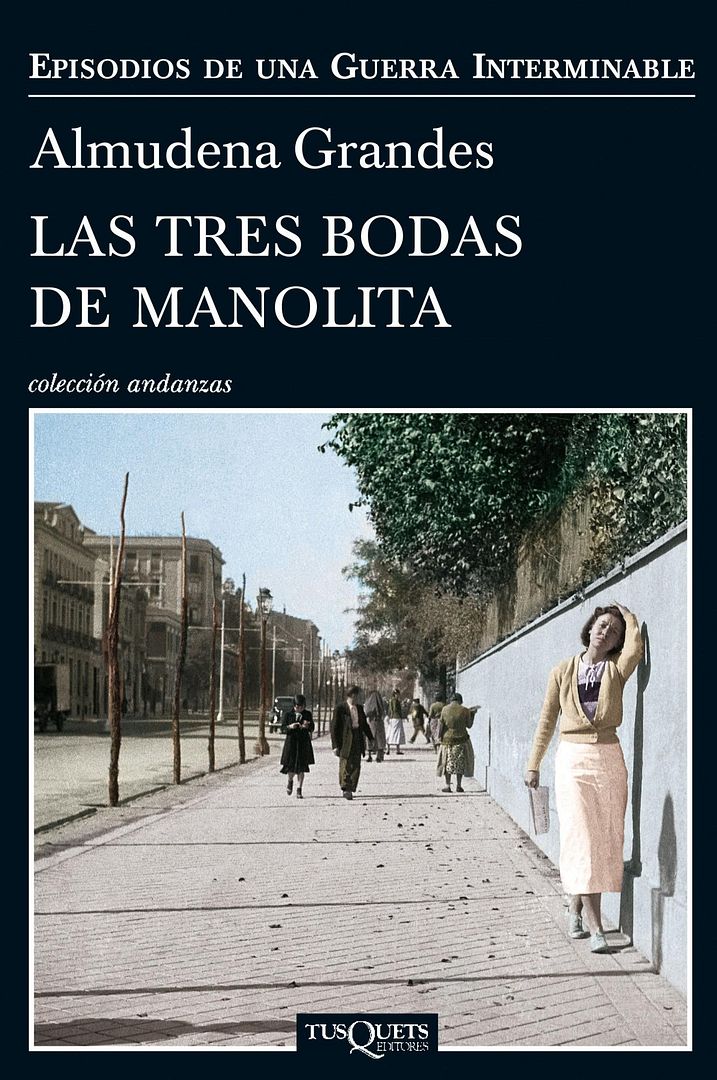 las tres bodas de manolita 9788483838457 - Las tres bodas de Manolita - Almudena Grandes